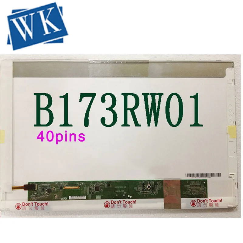 Цена 17,3 ЖК дисплей экран B173RW01 V.5 V2 V.4 V0 V1 LP173WD1 (TL) (A1) LTN173KT02 N173FGE L21 L23 LTN173KT01 K01 N173O6 L02 Rev. C1 40 контактный