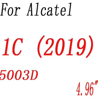 Экран протектор для Alcatel Работает с любым оператором, 1 1E(U3) 1X 1C 1S 3 3L 5 5024D 5033D 5034D закаленное Стекло пленка защитная крышка - Цвет: Alcatel 1C (2019)