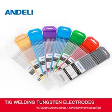 ANDELI-electrodos de tungsteno para soldadura Tig, varillas de soldadura TIG, 1,6/2,0/2,4/3,2mm, WT20/WC20/WL20/WL15/WZ8/WP/WY20/WR20