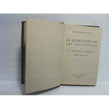 

La redención de las provincias y la decencia nacional. (Artículos de 1927 a 1930)