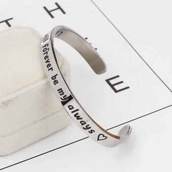 

New Hot Stainless Steel Open Cuff Bangles Bracelets Silver Color Arc Message "you will forever be my always" 17.5cm long, 1 Pcs