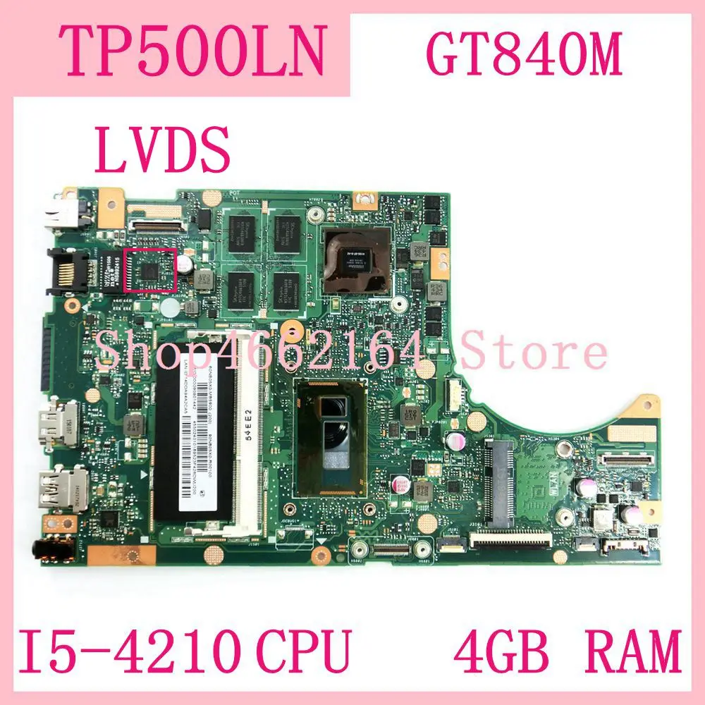 

TP500LN Motherboard GT840M I5-4210 CPU 4GB RAM For ASUS TP500L TP500LJ TP500LD Laptop motherboard TP500LN Mainboard 100% test OK