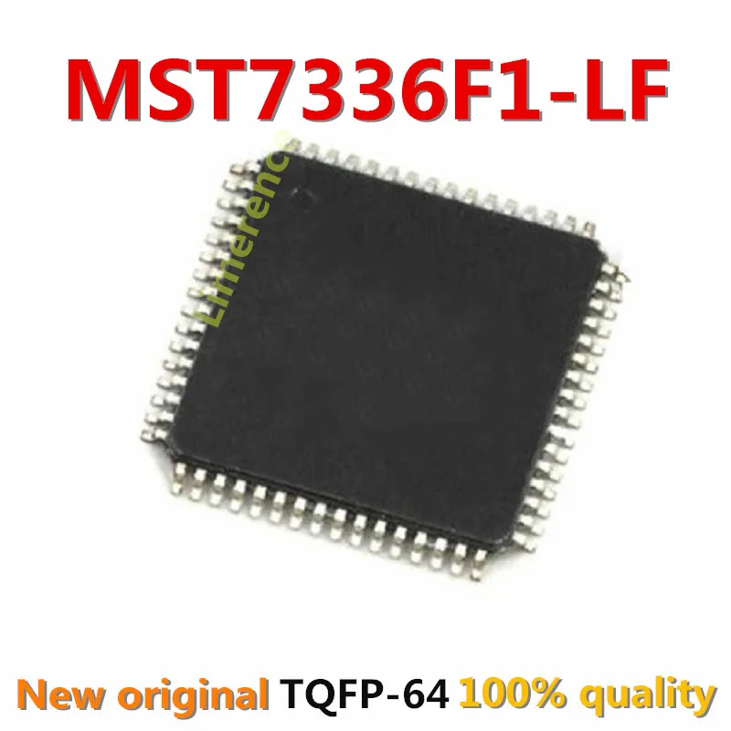 1 шт. MST7336F1-LF MST7336FI-LF QFP-64 ЖК-дисплей чип Поддержка спецификации one-stop ing услуги |