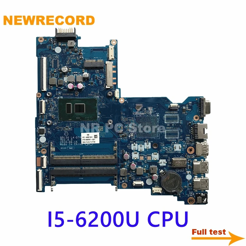NEWRECORD 858581-601 858581-001 LA-D704P For HP 250 G5 15-AY Laptop Motherboard With VGA SR2EY I5-6200u CPU DDR4 main board | Компьютеры и