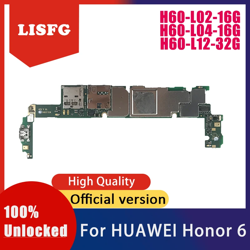Оригинальная разблокированная материнская плата H60-L02-16G H60-L04-16G H60-L12-32G для Huawei Honor 6