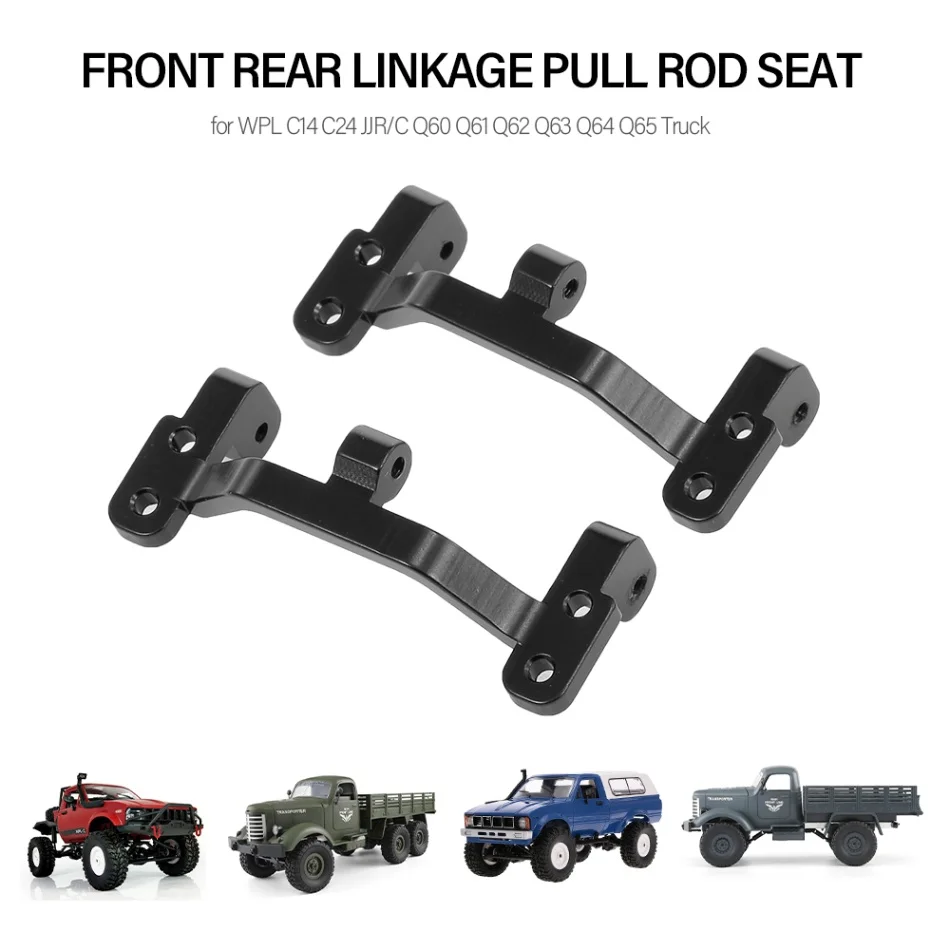 

RC Military Truck 2Pcs Front Rear Linkage Pull Rod Seat Set for WPL C14 C24 JJR/C Q60 Q61 Q62 Q63 Q64 Q65 RC Truck