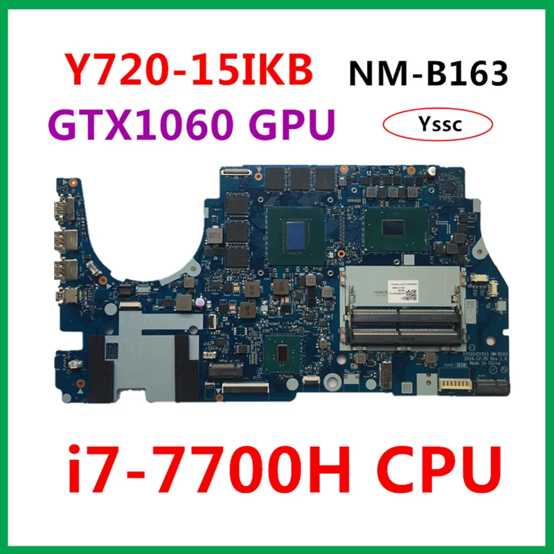 Новый NM B163 материнская плата для ноутбука Lenovo Легион Y720 15IKB 5B20N67218 с i7 7700HQ