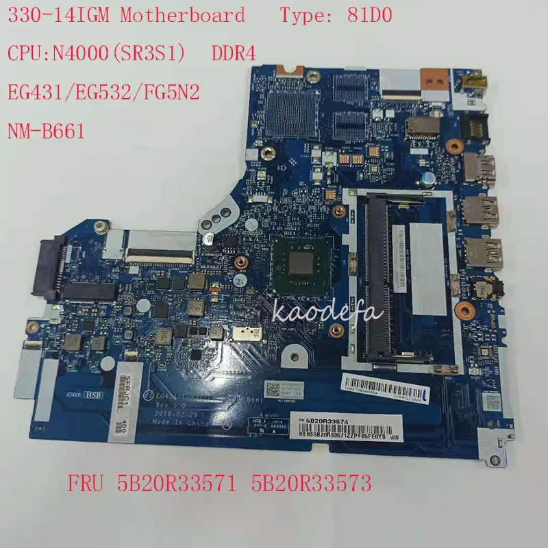 Placa-mãe para Laptop Ideapad 33014igm 81d0 Fru 5b20r33571 5b20r33573 Nm-b661 Eg431 Eg532 Fg5n2 N4000 Ddr4