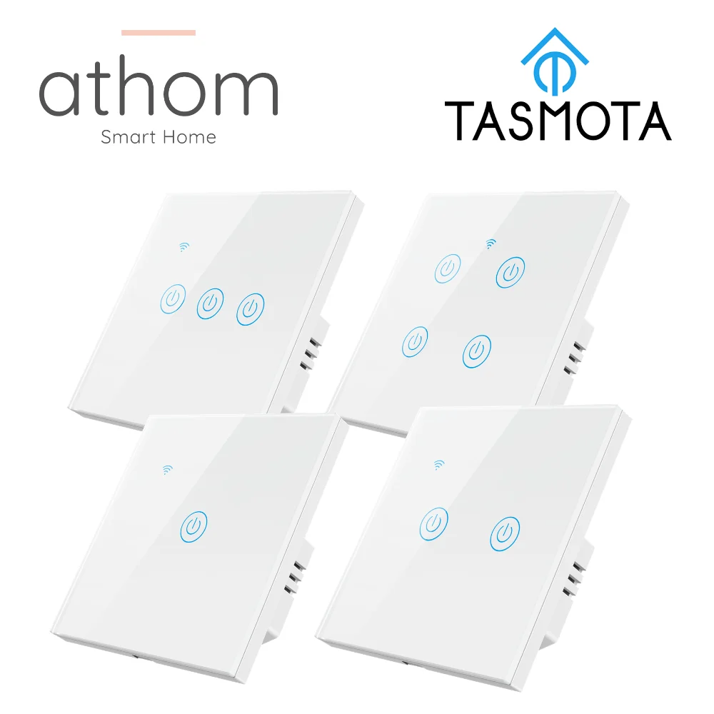 

ATHOM pre Flashed Tasmota No Neutral and With Neutral Dual mode EU WiFi switch Touch Key 1 /2/3/4 gang