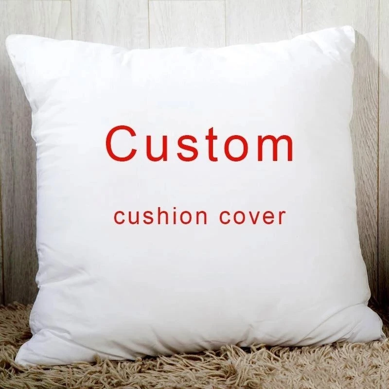 Custom Throw Pillow Cover Personalized Pillow case, Your Custom Design, Customized Quote Accent Cushion Case,Household Gifts practical 4 styles invisible zipper decorative square pillow case household supplies pillow case cushion cover