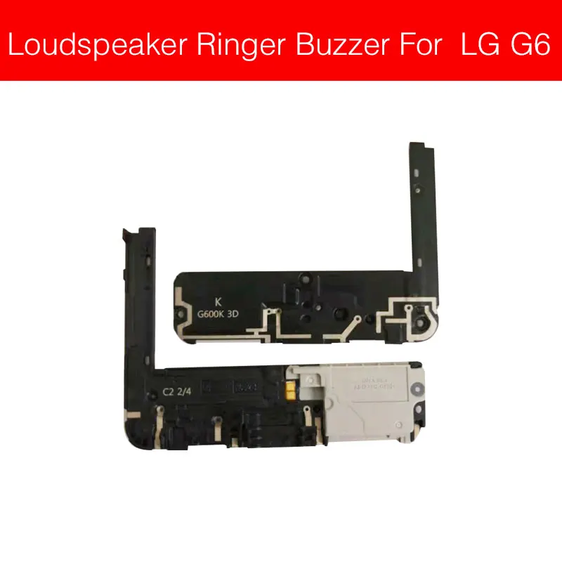 Громкий динамик ЗУММЕР модуль для LG G2 G3 G4 G5 G6 G7 G7+ G7ThinQ Q6 громкий динамик звонка гибкий ленточный кабель запасные части