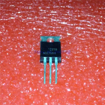 

10pcs/lot NCE7580 TO-220