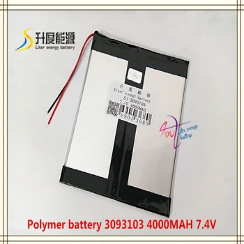 

7.4V 4000mAH 3093103 Polymer lithium ion battery for mobile bank mp4 cell phone tablet pc power bank mp3