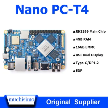 

NanoPC T4 Open Source RK3399 ARM Development Board DDR3 RAM 4GB Gbps Ethernet ,Support Android 8.1 Ubuntu, AI and deep learning
