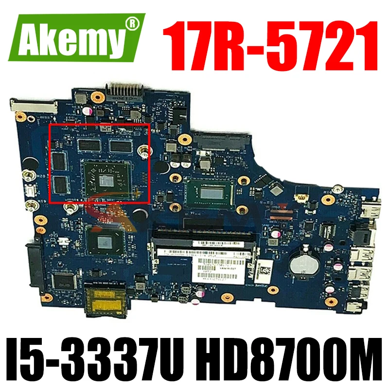 Akemy для Dell Inspiron 17R-5721 3721 5721 Материнская плата ноутбука VAW11 LA-9102P CN-0C2GJ2 0C2GJ2 SR0XL I5-3337U