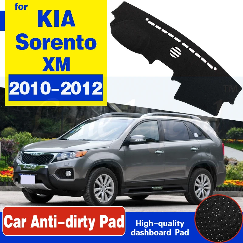 

For KIA Sorento 2010 2011 2012 XM Pre-Facelift Anti-Slip Mat Dashboard Cover Pad Sunshade Dashmat Carpet Anti-UV Car Accessories