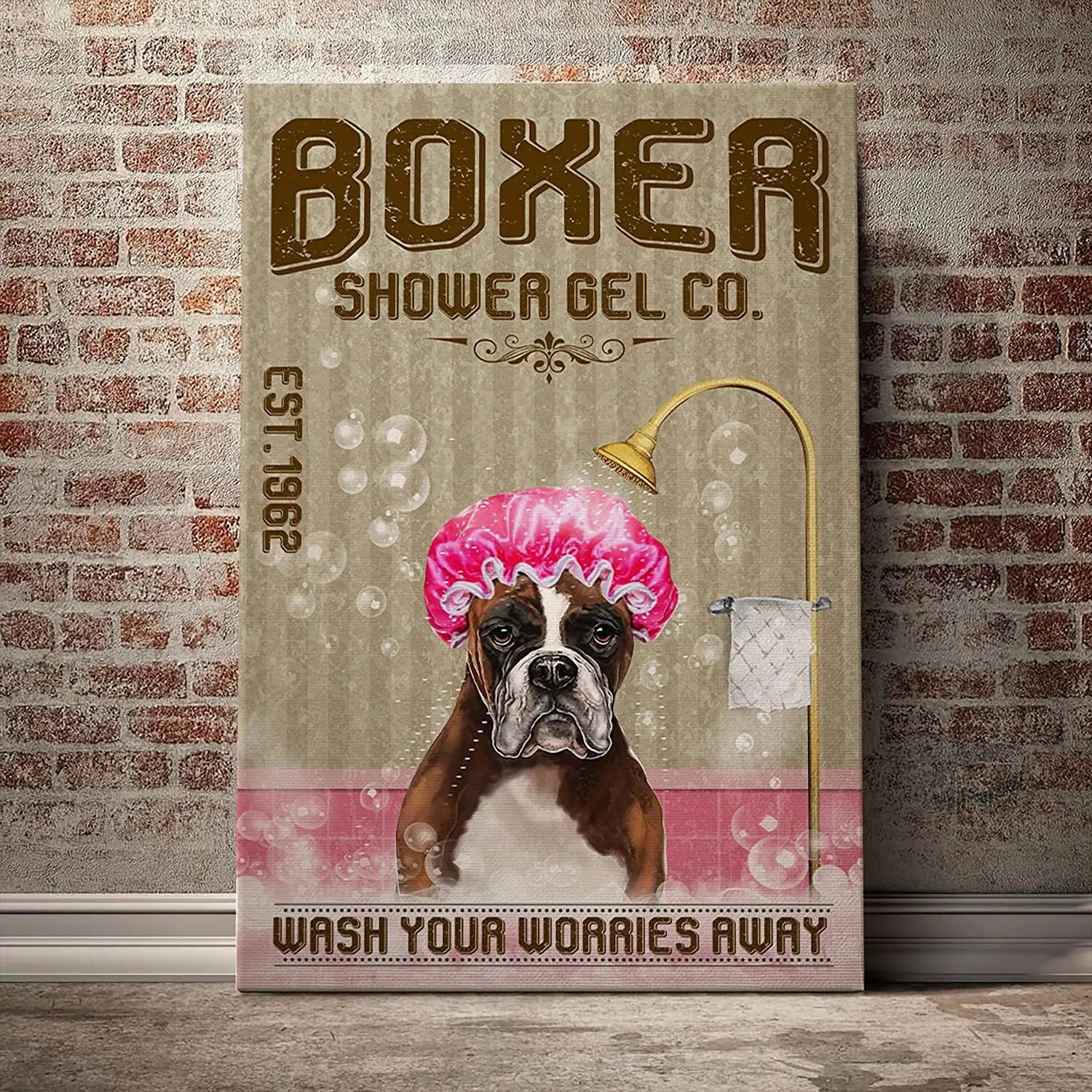

Boxer Dog Lovers Shower Gel Wash Your Worries Bathroom Restroom Home Living Wall Art tin sign