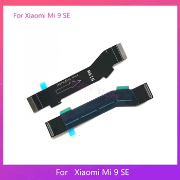 

Replacement For Xiaomi Mi 9 SE Main Board Flex Cable Connect LCD Ribbon Flex Cable