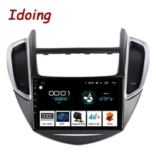 Idoing 9 “4G + 64G 2.5D IPS Octa Core Android auto Radio Multimedia Player GPS para CHEVROLET TRAX 2014-2016 DSP de navegación GPS