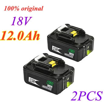

2 PCS Original 18V 12000mAh RechargeableFor Makita Power Tools Battery with LED Li-ion Replacement Lxt BL1860B BL1860 BL1850
