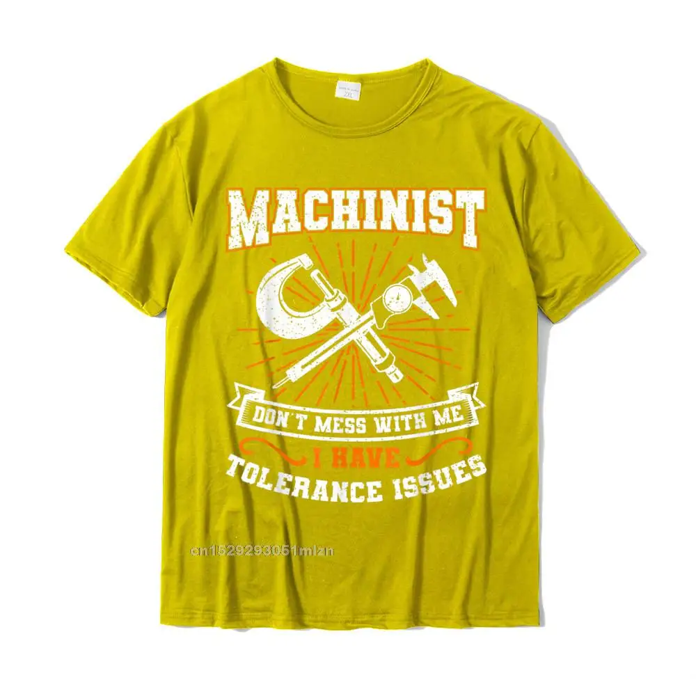 Simple Style Camisa Men T-shirts Prevalent Thanksgiving Day Short Sleeve O Neck 100% Cotton Fabric Tops Shirt Sweatshirts Machinist with Tolerance Issues Machinist Shirt Funny Gift T-Shirt__4185 yellow