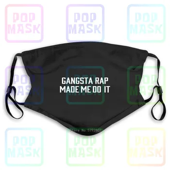 

Dust Mask with Filter Gangsta Rap Made Me Do It Best Bitches Unicorn Ice Cube Gangster Washable Reusable Mask