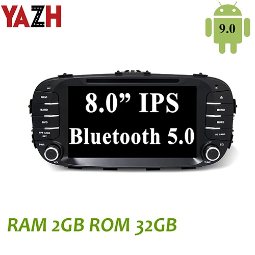 9.0 RAM 2GB ROM 32GB YAZH Android 9,0 автомобильный стерео дисплей для Kia Soul с 8,0 ”ips 1024*600 HD радио/SW/Carplay/зеркальная связь/Bluetooth 5,0 - Цвет: 9.0 RAM 2GB ROM 32GB