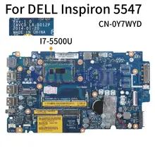 Para DELL Inspiron 5547-5548 Mainboard Notebook 14-5447 I7-5500U 15 ZAVC0 LA-B012P LA-B016P DDR3 CN-0Y7WYD Laptop Motherboard