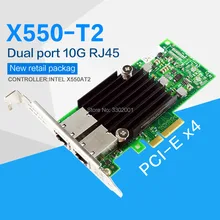 FANMI PCI-E X4 X550-T2 10G Ethernet серверный адаптер двухпортовый RJ45 конвергентный сетевой адаптер X550T2BLK