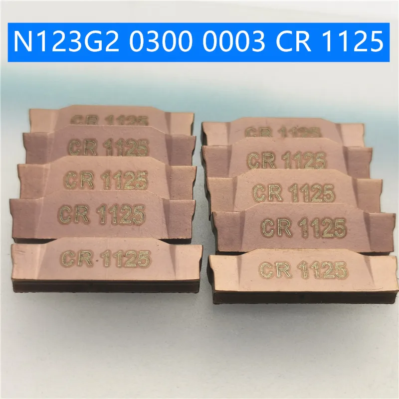 10PCS N123G2 0300 0003 CR 1125 N123G2 0300 0003 CR1125 Parting and grooving Carbide Insert Turning Tool Turning