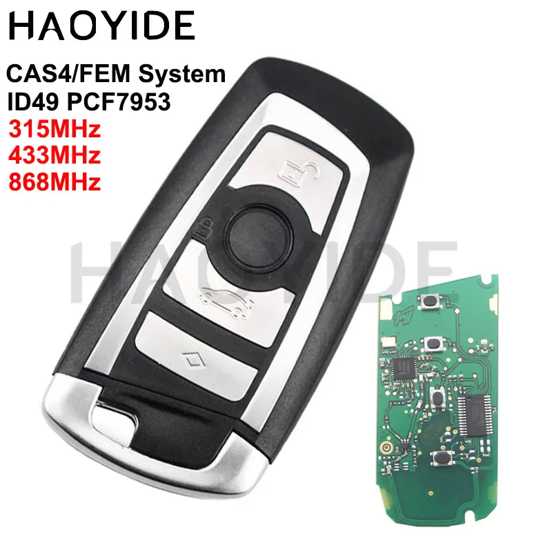 HAOYIDE 315 433 868 МГц умный дистанционный ключ без ключа-go для BMW 3 5 7 серии 2009-2016 CAS4 FEM