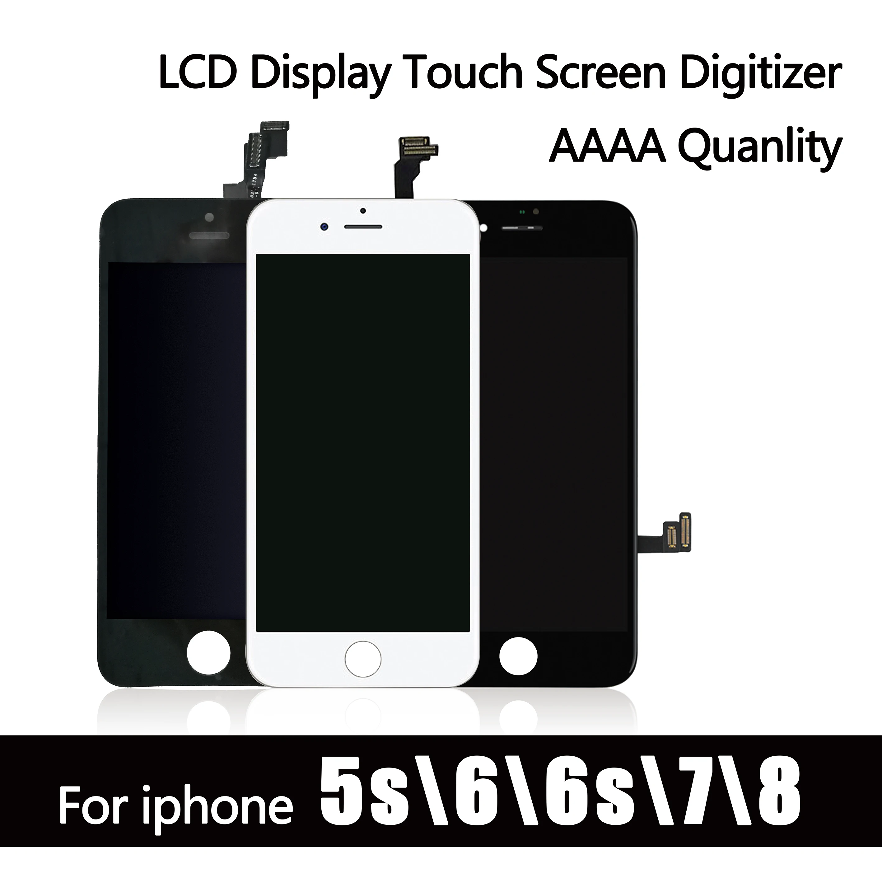 

Black/White Assembly LCD Display Digitizer for iPhone 7 AAA Quality LCD Touch Screen for iPhone 6 6s 8 5S No Dead Pixel