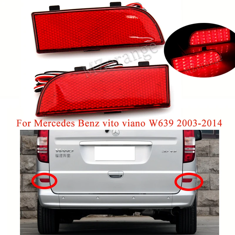

For Mercedes Benz vito viano W639 2003-2014 Rear Brake Light 2PCS LED Left/Right Bumper Reflector Light Tail Stop Lamp Warning
