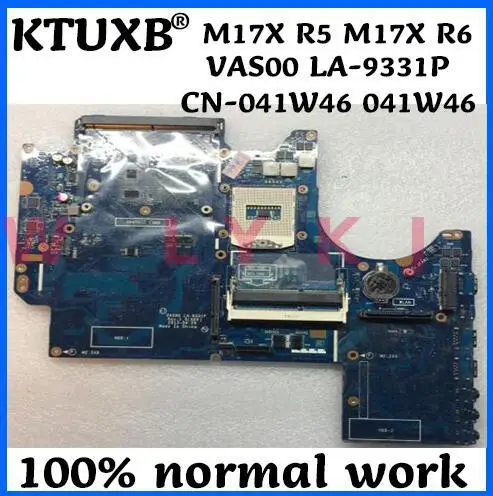 KTUXB VAS00 LA-9331P материнская плата для ноутбука DELL Alienware M17X R5 R6 ноутбук CN-041W46 041W46 PGA947 100%