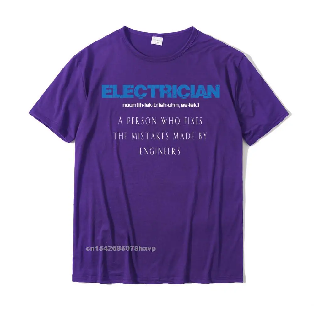 Crazy 100% Cotton Printed On Tops Tees Discount Short Sleeve Man T Shirt Normal Summer Fall T-shirts Round Collar Mens Electrician T-Shirt Funny Electrician Definition Gift Tee__1322. purple