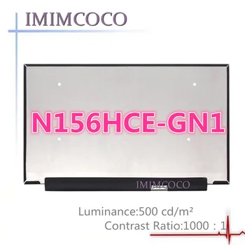 

500nits FHD IPS LCD N156HCE-GN1 fit B156HAN09.0 NV156FHM-N67 N156HCE-EN2 N156HCE-GA3 for lenovo P1 GEN2 30 PIN 1920*1080