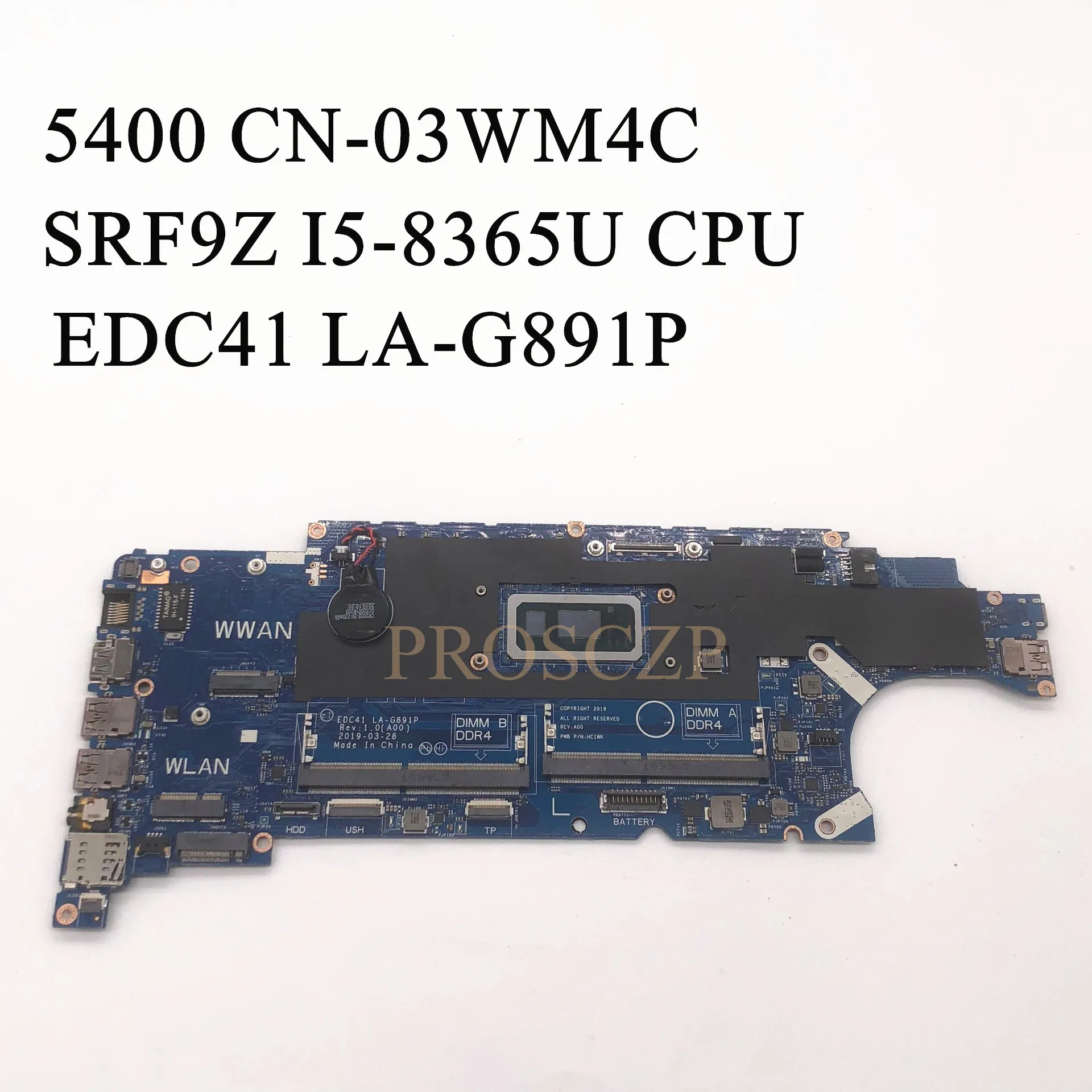 Материнская плата для ноутбука DELL 5400 SRF9Z i5-8365U с центральным процессором CN-03WM4C 03WM4C
