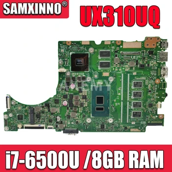 

SAMXINNO For ASUS UX310UQ UX310UQK UX310UV UX310U RX310U Laotop Mainboard UX310UV Motherboard with i7-6500U CPU 8GB RAM