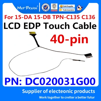 

New Original Laptop LCD EDP Touch Cable for HP 15-DA 15-DA0012DX 15-DB 15-DB0007TX TPN-C135 TPN-C136 EPK50 DC020031G00 40-pin