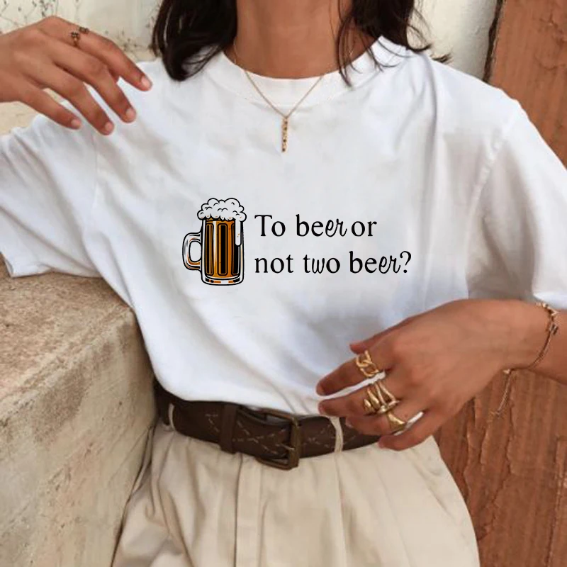 

Showtly To Beer Or Not Two Beer Women T-shirt Summer Fashion Personality Simple T-shirts Oversize Casual Harajuku Vintage Tshirt