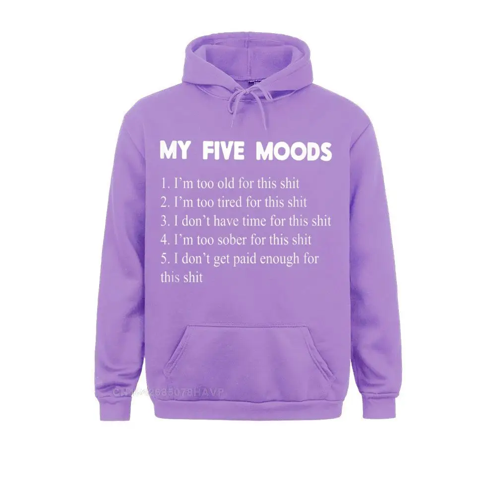 Brand New Men's Sweatshirts My Five Moods Funny Sarcastic Snarky Adult Humor Pun Joke T-Shirt__97A3243 Cool Hoodies Thanksgiving Day  Sportswears Long Sleeve My Five Moods Funny Sarcastic Snarky Adult Humor Pun Joke T-Shirt__97A3243purple