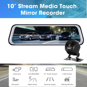 

10 inch Mirror 1296P Car DVR Stream Media Touch Screen Car Camera dash cam rear view camera Parking Monitor recorder