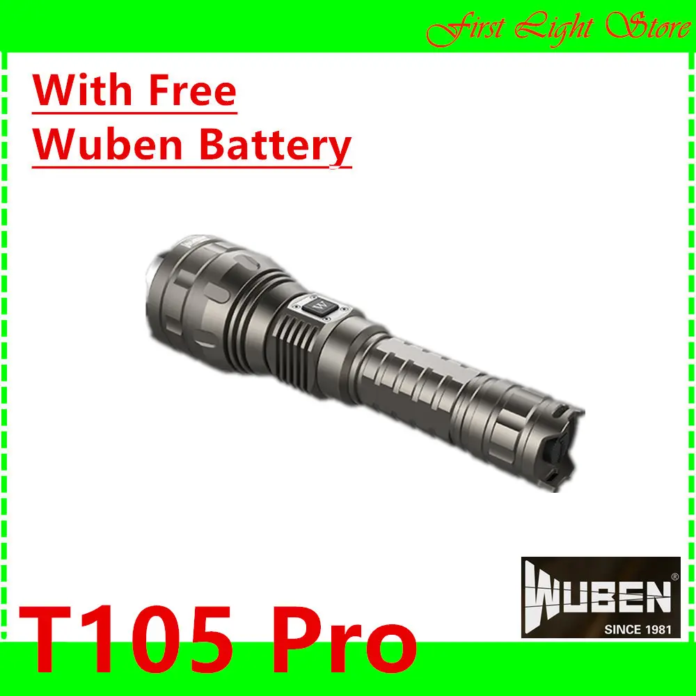 

WUBEN T105 pro flashilght with original battery 2 colors to choose T105pro