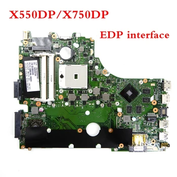 

X550DP/X750DP EDP interface mainboard For ASUS X550DP X750DP X550D K550D K550DP Laptop motherboard 90NB01N0-R00020 TESTED
