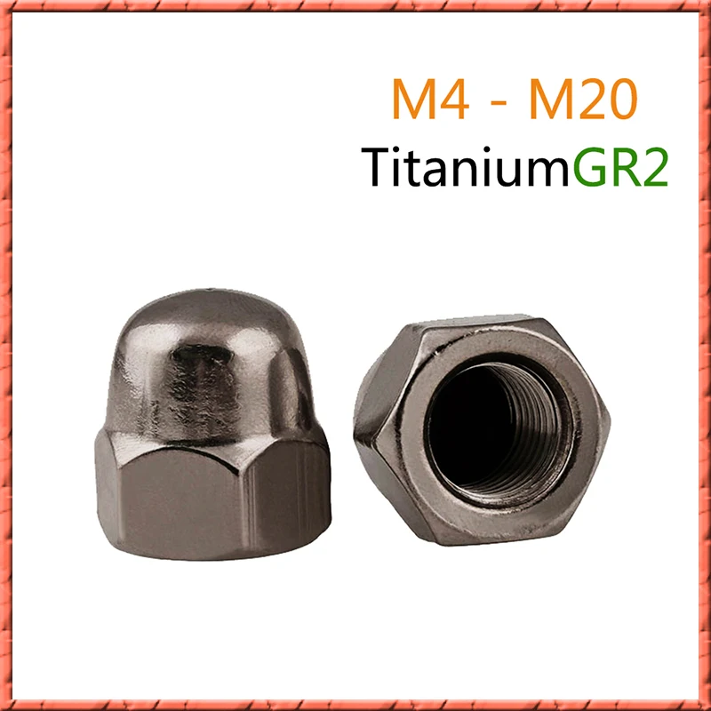 5 20 шт./лот DIN1587 чистый титан колпачок гайка M4/M5/M6/M8/M10/M12/M16/M20 Шестигранная крышка