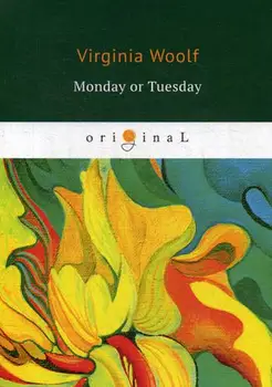 

Foreign languages Woolf v. Monday or Tuesday cover soft 16 +