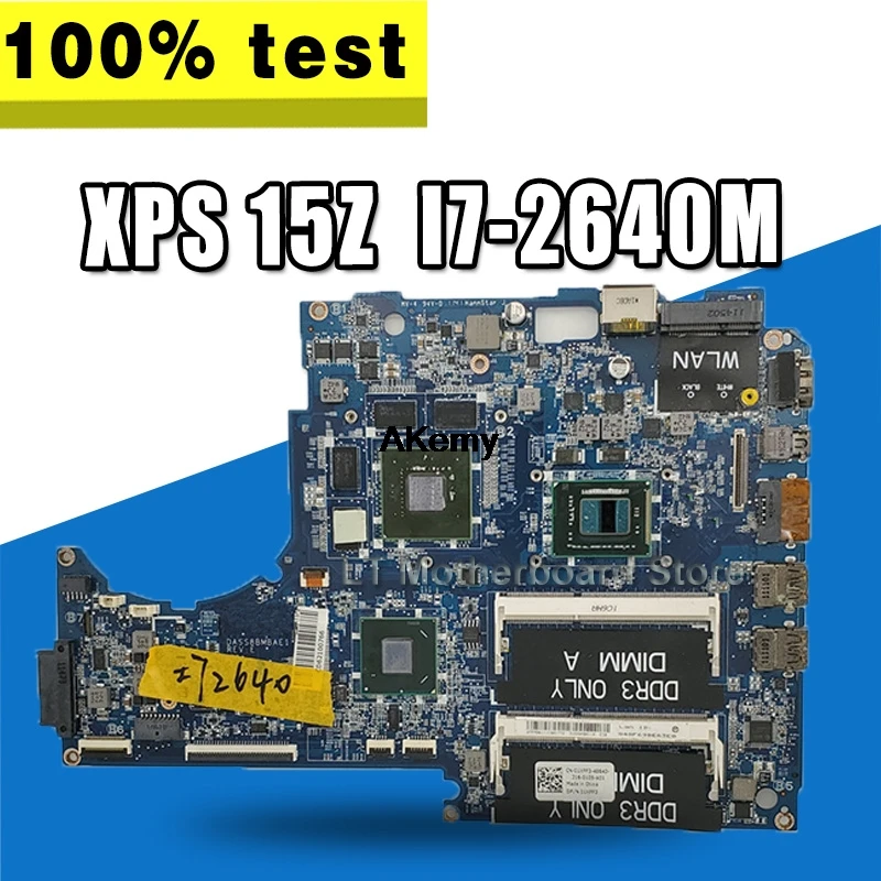 

CN-01XFF3 01XFF3 1XFF3 For DELL XPS 15Z L511Z Laptop motherboard DASS8BMBAE1 with I7-2640M CPU and N12P-GE-A1 GPU Onboard HM67