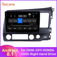 Seicane Android 8,1 10," 2DIN Автомагнитола gps навигация для 2006-2010 2011 HONDA CIVIC правый руль стерео головное устройство плеер