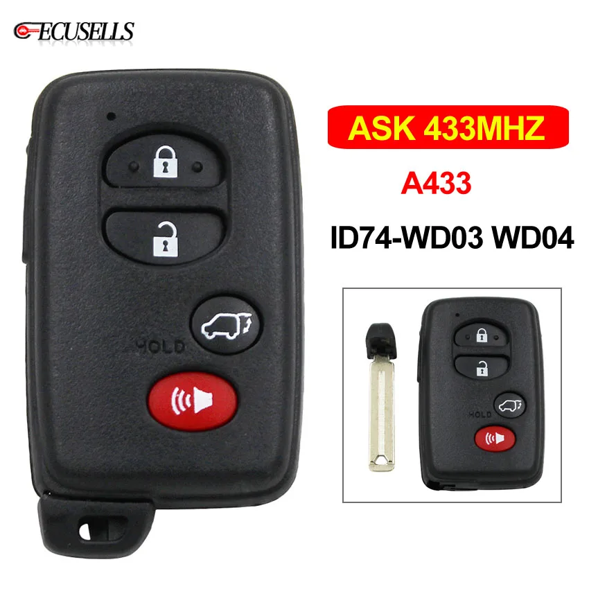3+1/4 Button Remote Smart Key ASK433MHz-A433-ID74-WD03 WD04+ TOY48 Emergency Key for Toyota Camry Yaris RV4 Reiz Vios 2008-2013
