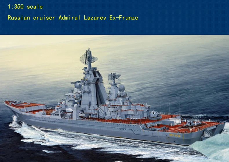 

Russian cruiser Admiral Lazarev (EX-Frunze) Military model Collection 1:350 scale